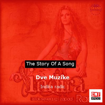 Dve Muzike – Indira radic