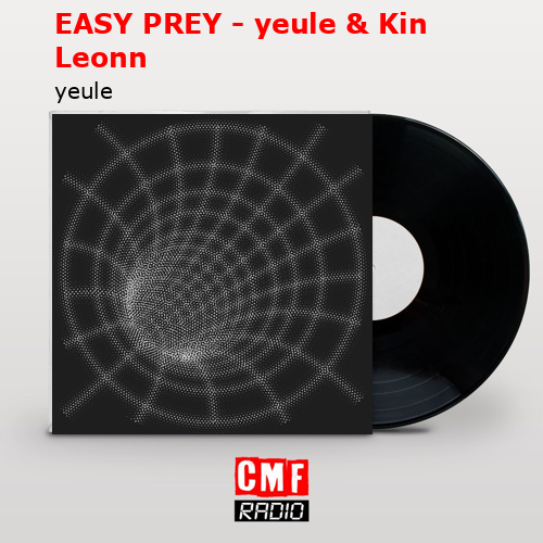 EASY PREY – yeule & Kin Leonn – yeule