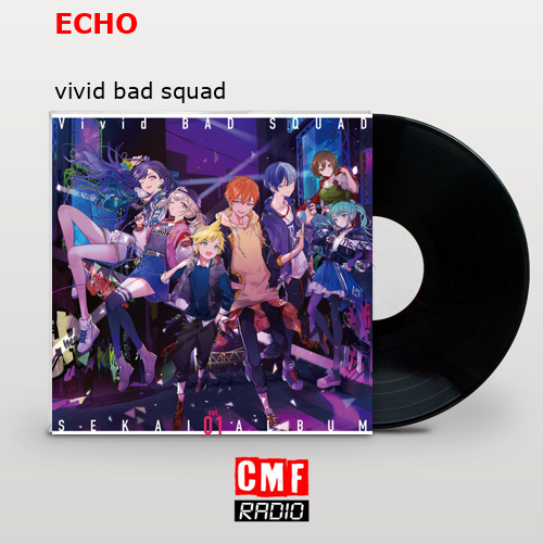 final cover ECHO vivid bad squad