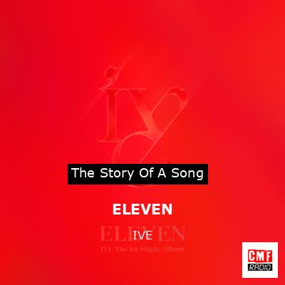 ELEVEN – IVE