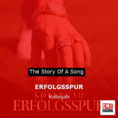 ERFOLGSSPUR – Kollegah
