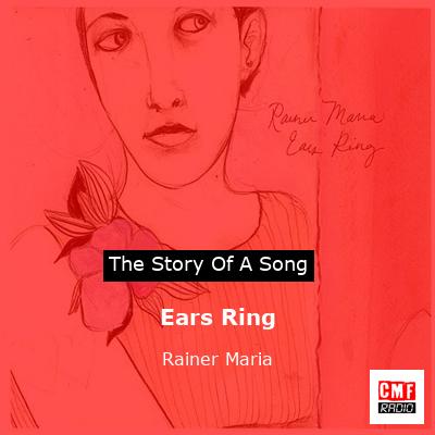 Ears Ring – Rainer Maria