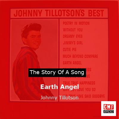Earth Angel – Johnny Tillotson