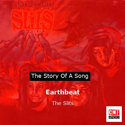 Earthbeat – The Slits