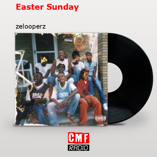 Easter Sunday – zelooperz