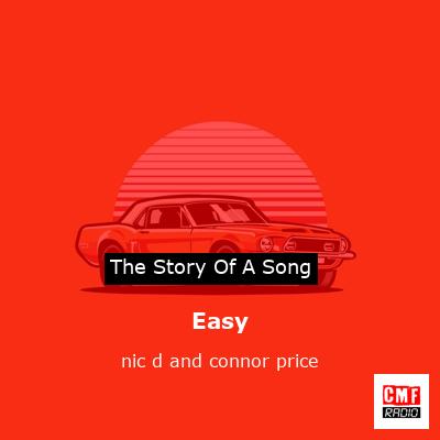 Easy – nic d and connor price