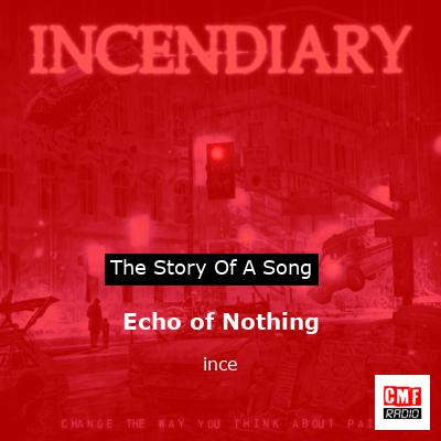 Echo of Nothing – ince