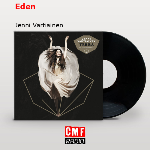 Eden – Jenni Vartiainen
