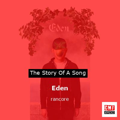 Eden – rancore