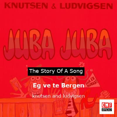 Eg ve te Bergen – knutsen and ludvigsen
