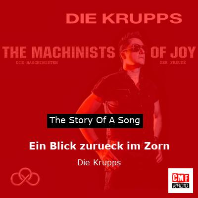 Ein Blick zurueck im Zorn – Die Krupps