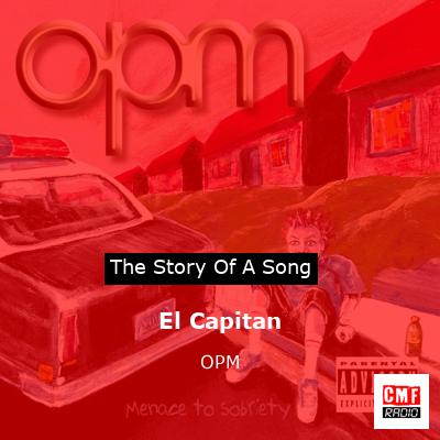 El Capitan – OPM
