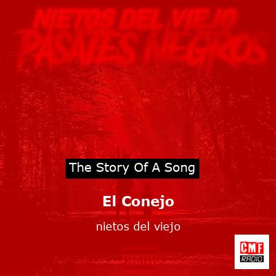 El Conejo – nietos del viejo