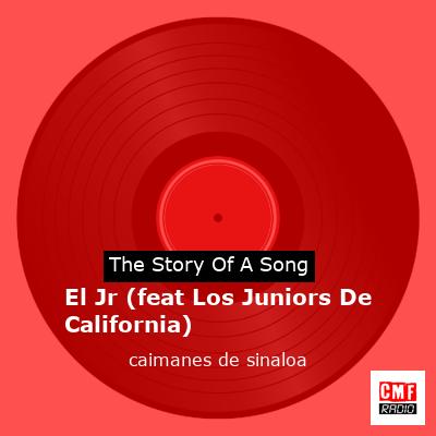 final cover El Jr feat Los Juniors De California caimanes de sinaloa