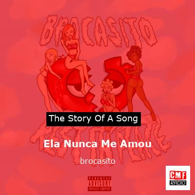 Ela Nunca Me Amou – brocasito