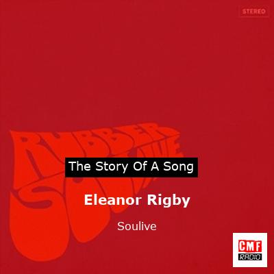 Eleanor Rigby – Soulive