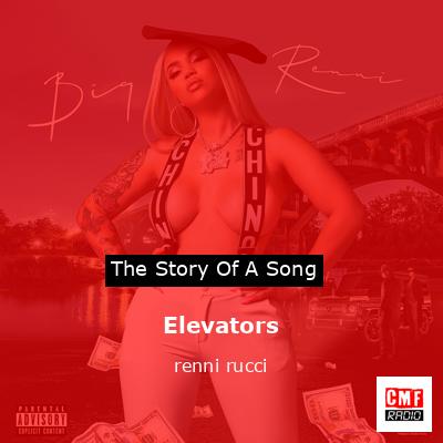 Elevators – renni rucci