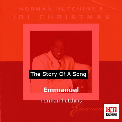 Emmanuel – norman hutchins