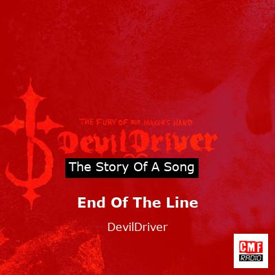 End Of The Line – DevilDriver