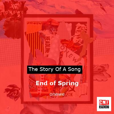 End of Spring – onewe