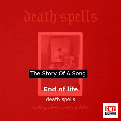 End of life – death spells