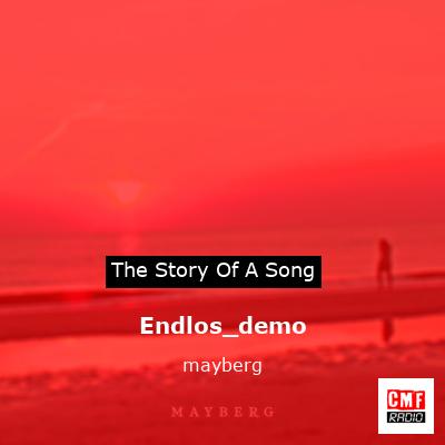 Endlos_demo – mayberg