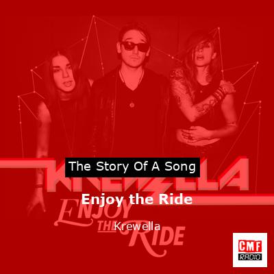 Krewella – Enjoy the Ride Lyrics