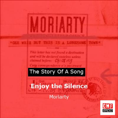 Enjoy the Silence – Moriarty