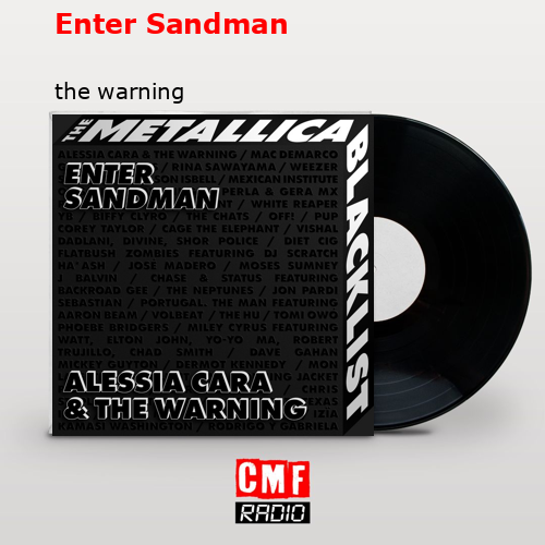 Enter Sandman – the warning