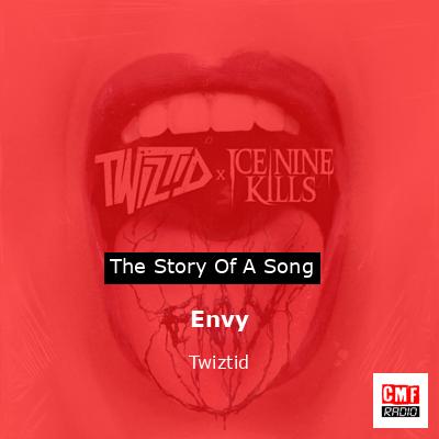 Envy – Twiztid