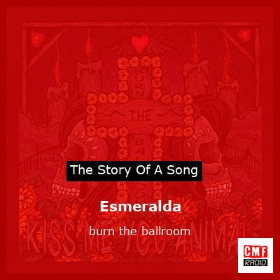 Esmeralda – burn the ballroom
