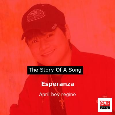 Esperanza – April boy regino