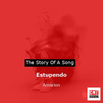 Estupendo – Amarion