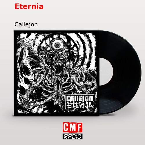 Eternia – Callejon