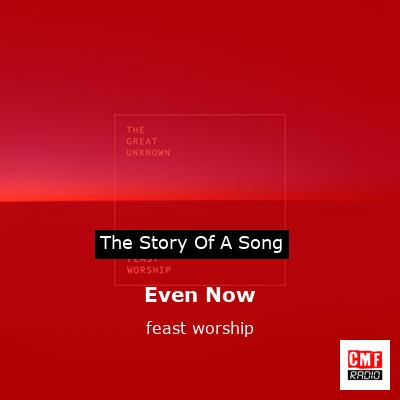 final cover Even Now feast worship