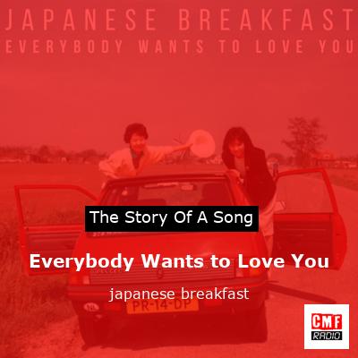 Everybody Wants to Love You – japanese breakfast