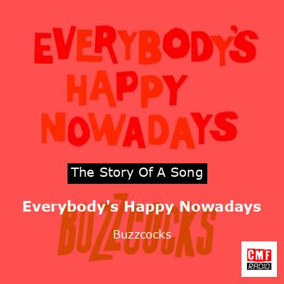 Everybody’s Happy Nowadays – Buzzcocks
