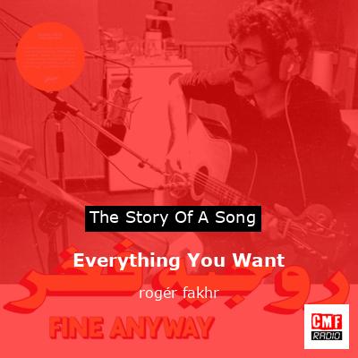 final cover Everything You Want roger fakhr