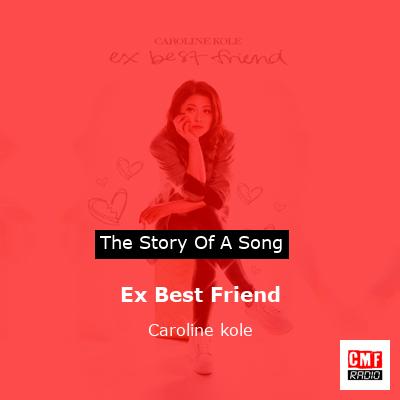 song for ex best friend