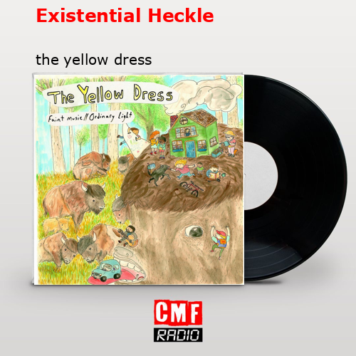 Existential Heckle – the yellow dress