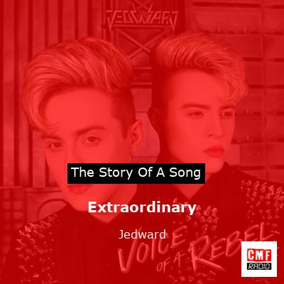 Extraordinary – Jedward