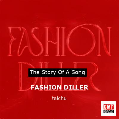 FASHION DILLER – taichu