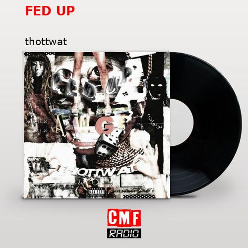 FED UP – thottwat