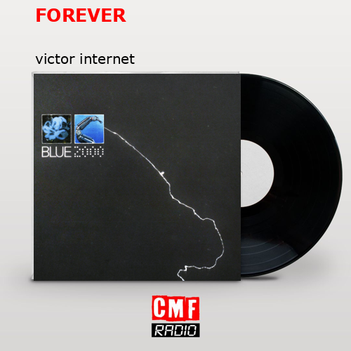 FOREVER – victor internet