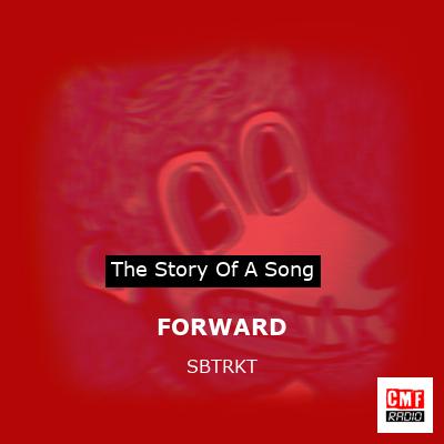 FORWARD – SBTRKT