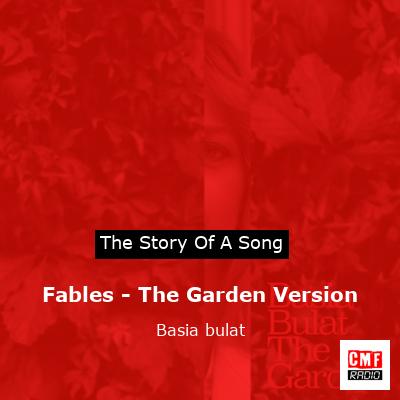 Fables – The Garden Version – Basia bulat