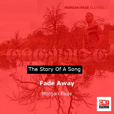 Fade Away – Morgan Page