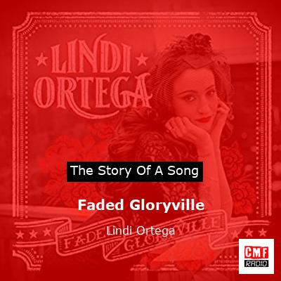 Faded Gloryville – Lindi Ortega