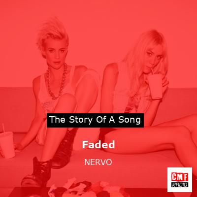 Faded – NERVO