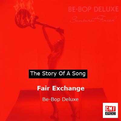 Fair Exchange – Be-Bop Deluxe